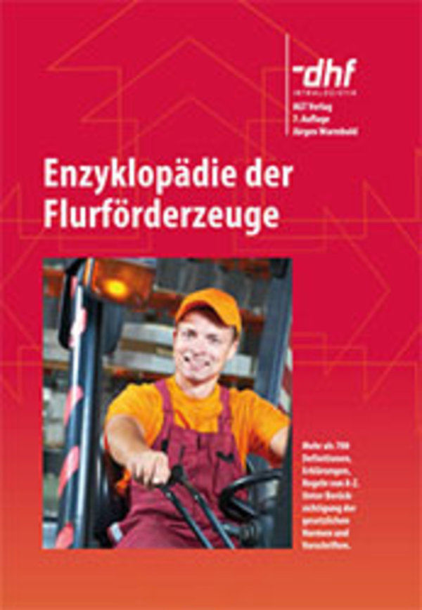 Sie finden hier Auszüge der neubearbeiteten und aktualisierten Ausgabe der Enzyklopädie der Flurförderzeuge.